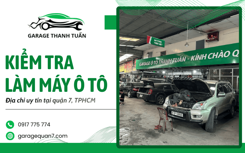 kiểm tra làm máy ô tô quận 7