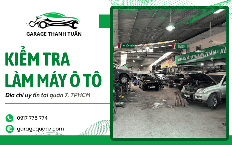 kiểm tra làm máy ô tô quận 7